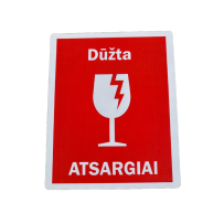 Lipnios etiketės "Atsargiai...